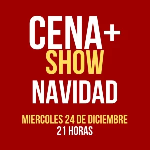 Cena Show Navidad 2025
